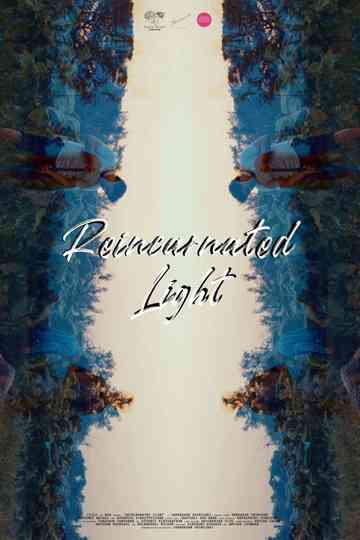 Reincarnated Light Poster