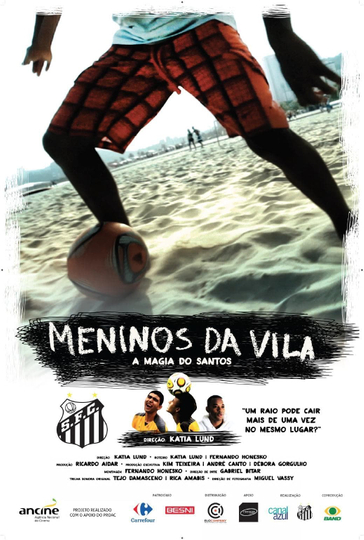 Meninos da Vila a Magia do Santos