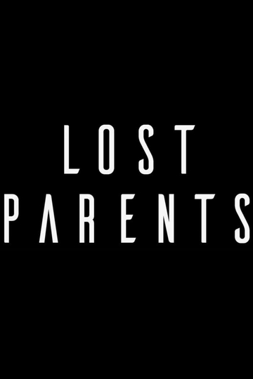 Lost Parents Poster