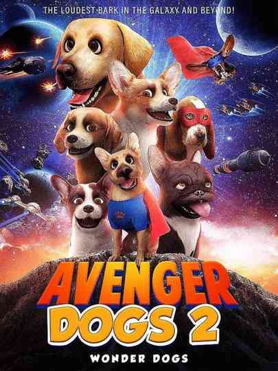 Avenger Dogs 2 Wonder Dogs poster