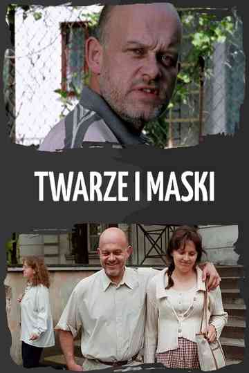 Twarze i maski Poster