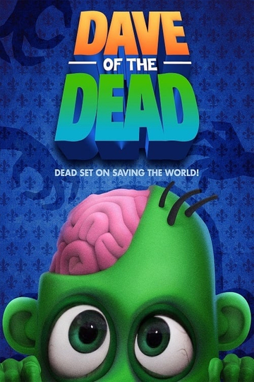 Dave of the Dead Poster