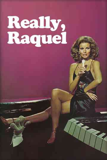 Really Raquel Poster