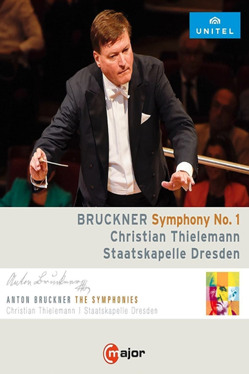 Bruckner - Symphony No. 1 (Thielemann)