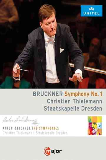 Bruckner - Symphony No. 1 (Thielemann) Poster