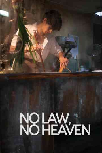 No Law, No Heaven Poster