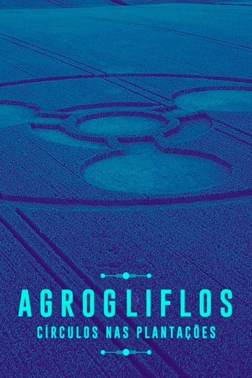 Agrogliflos: Crop Circles Poster