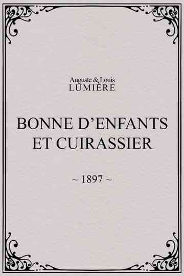 Bonne denfants et cuirassier Poster