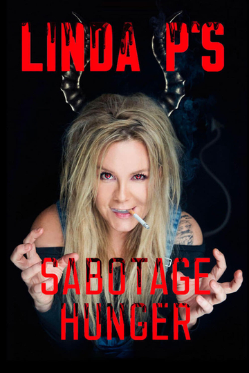 Linda Ps Sabotagehunger