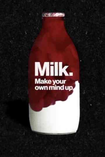 Milk Make Your Own Mind Up Poster