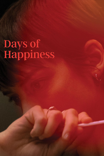 Days of Happiness Poster