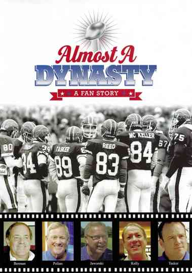 Almost a Dynasty A Fan Story Poster