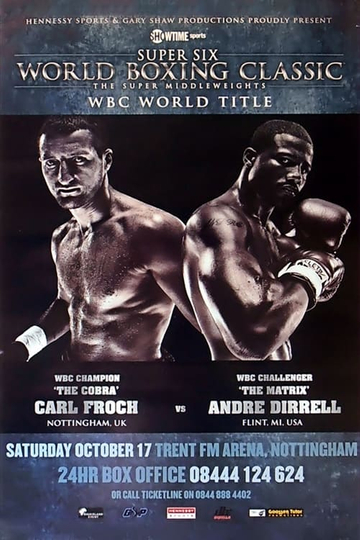 Carl Froch vs Andre Dirrell