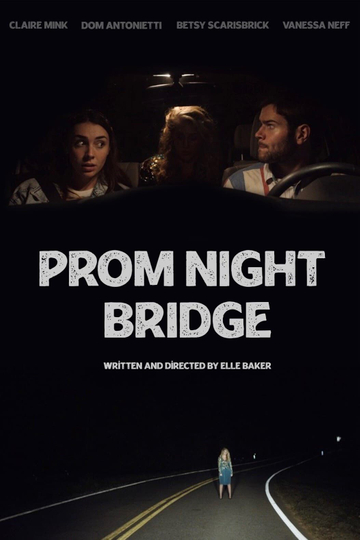 Prom Night Bridge Poster