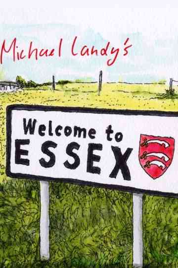 Michael Landys Welcome to Essex Poster