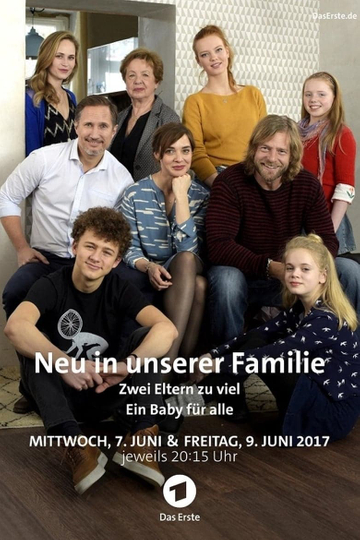 Neu in unserer Familie  Ein Baby für alle Poster