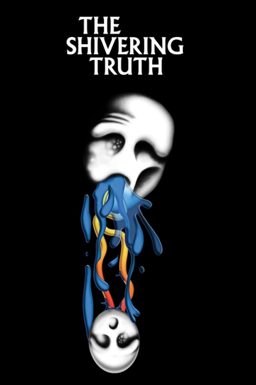 The Shivering Truth Poster