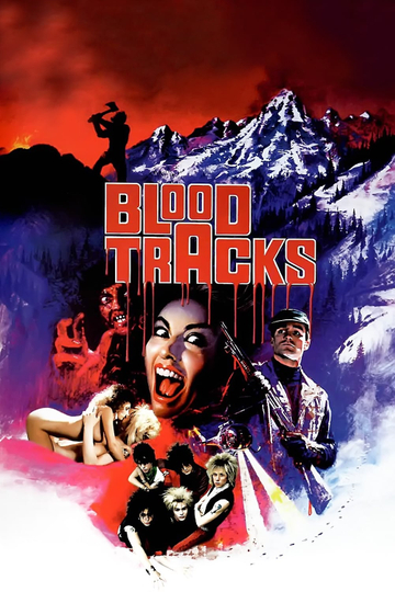 Blood Tracks Poster