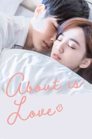 About Is Love Poster