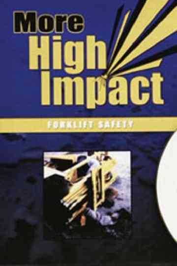 More High Impact Forklift Safety Poster