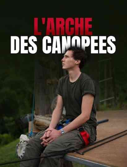 L'arche des canopées Poster