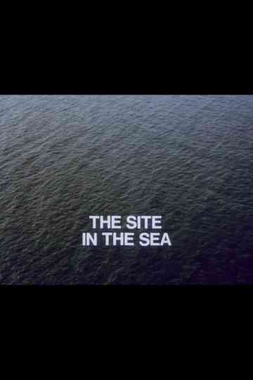 The Site in the Sea Poster