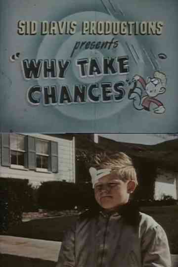 Why Take Chances Poster
