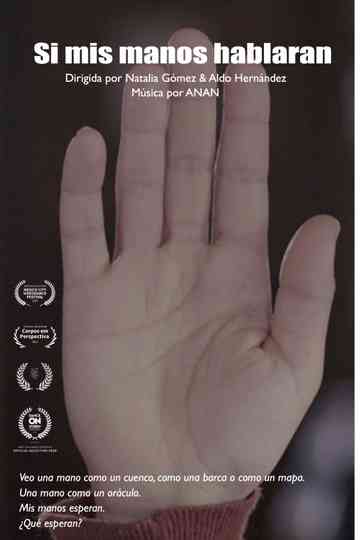 Si Mis Manos Hablaran Poster