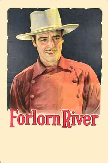 Forlorn River Poster