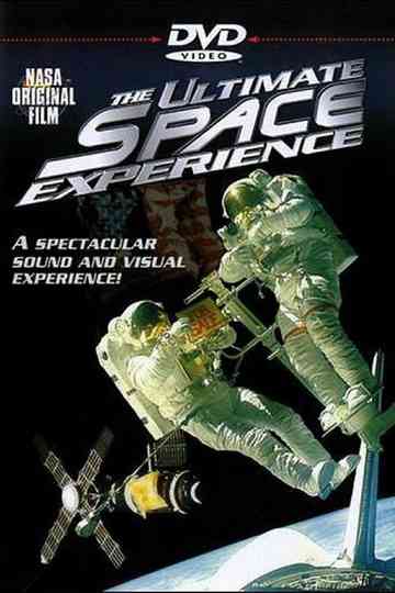 The Ultimate Space Experience Poster