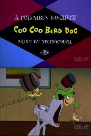 Coo-Coo Bird Dog Poster