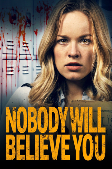 Nobody Will Believe You Poster