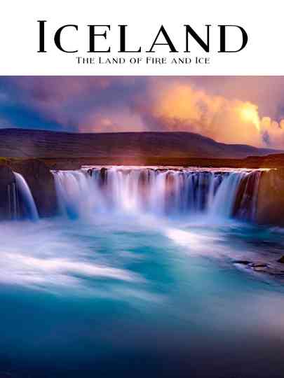 Iceland Land of Fire and Ice poster
