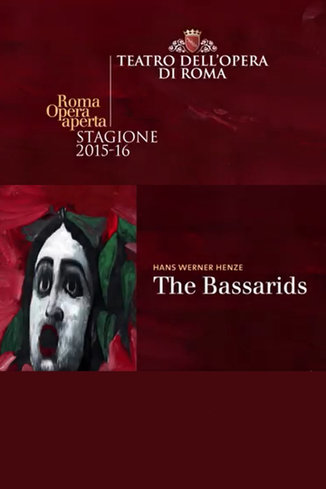 The Bassarids  Theatro dellOpera di Roma Poster