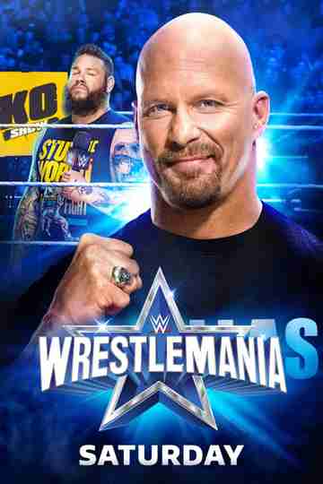 WWE WrestleMania 38  Saturday Poster
