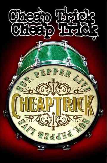 Cheap Trick - Sgt. Pepper Live Poster