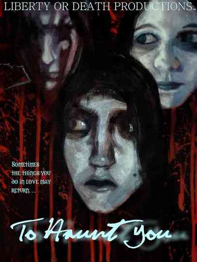 To Haunt You Poster