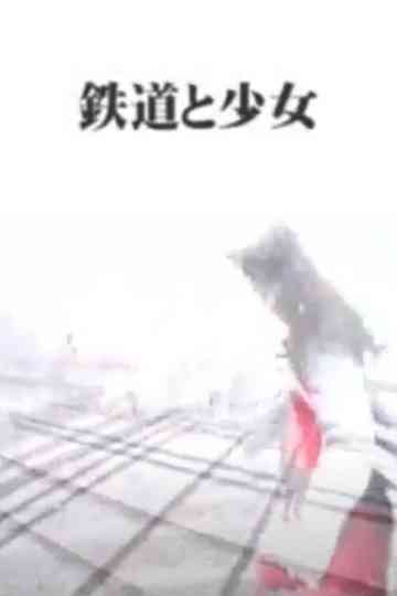 The Railway and the Girl Poster