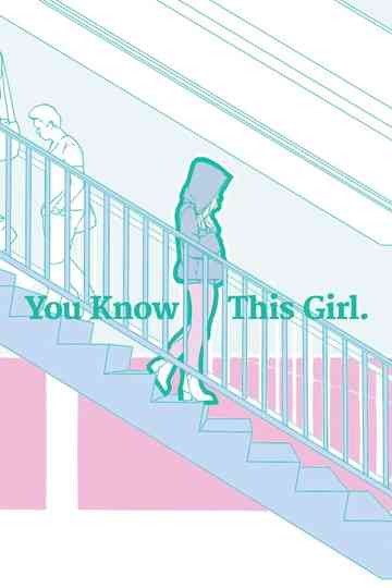 You Know This Girl Poster