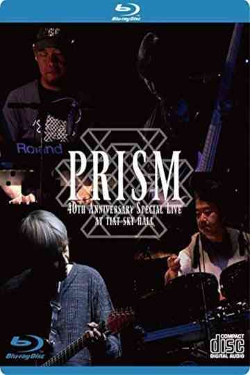 Prism  40th Anniversary Special Live at Tiat Sky Hall