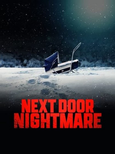 Next-Door Nightmare Poster