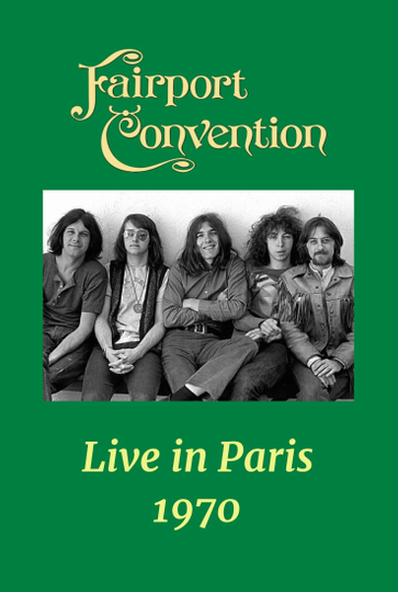 Fairport Convention Live in Paris