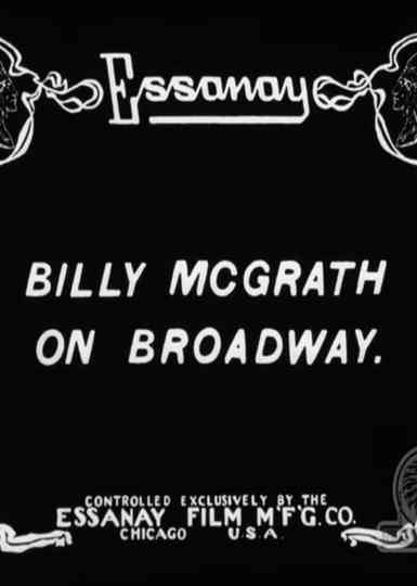 Billy McGrath on Broadway Poster