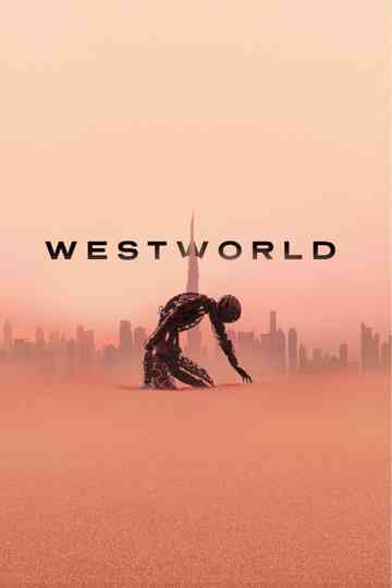 Westworld: The Story So Far Poster