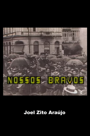 Nossos Bravos