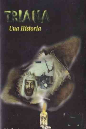 Triana  Una Historia Poster