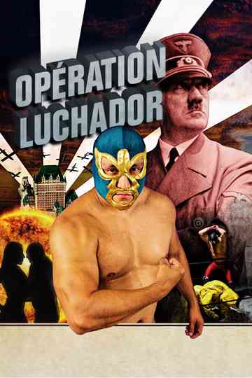 Operation Luchador Poster