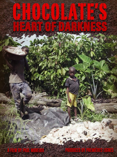 Chocolate's Heart of Darkness Poster