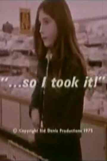 ...So I Took It! Poster