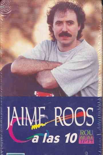 Jaime Roos at 10 Poster